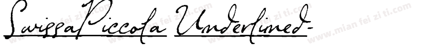 SwissaPiccola Underlined字体转换